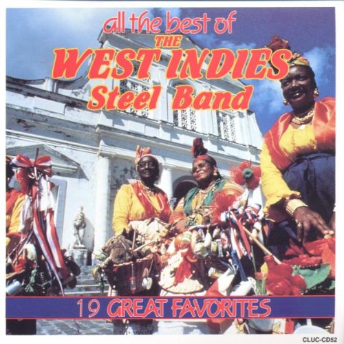 All the Best From the West Indies Steel Band [Audio CD] Various Artists