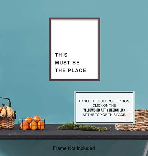 Miniatura 6 de This Must Be The Place - Unframed Wall Art Print Typography - Makes a Great Gift - Perfect Home Decor - Ready to Frame (8x10) Photo