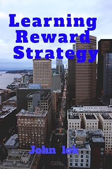Learning Reward Strategy