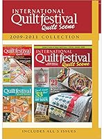 International Quilt Festival - Quilt Scene 2009-2011 Collection 1620330636 Book Cover