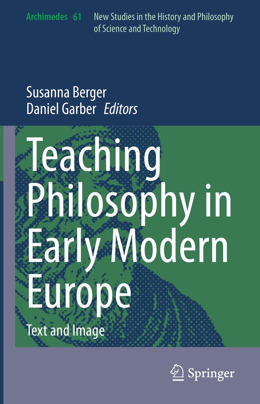 Teaching Philosophy in Early Modern Europe pour comprendre l'évolution des textes