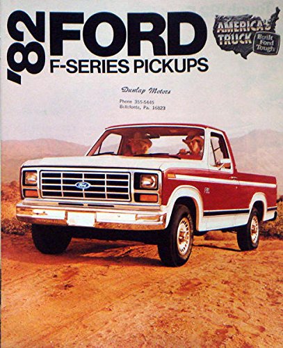 1982 FORD F-SERIES PICKUP TRUCK DEALERSHIPS SALES BROCHURE - Includes F-100, F-150, F-250 and F-350