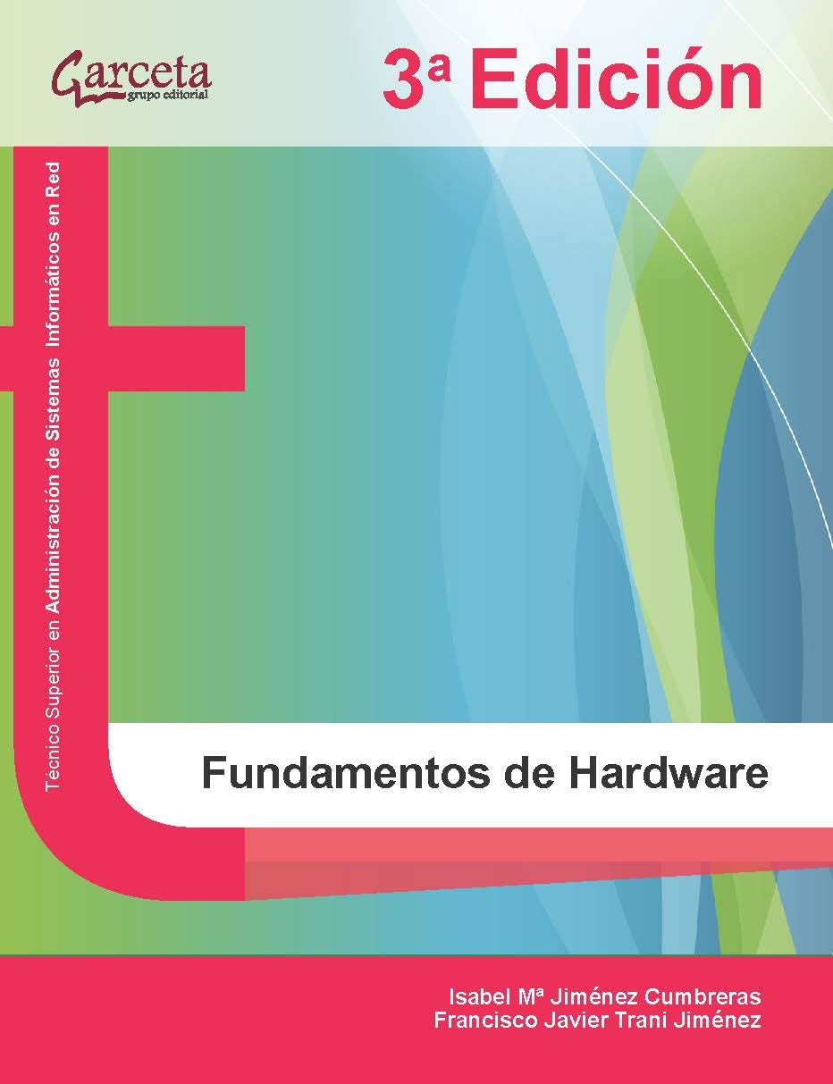 Fundamentos de Hardware 3ª Edición (SIN COLECCION)