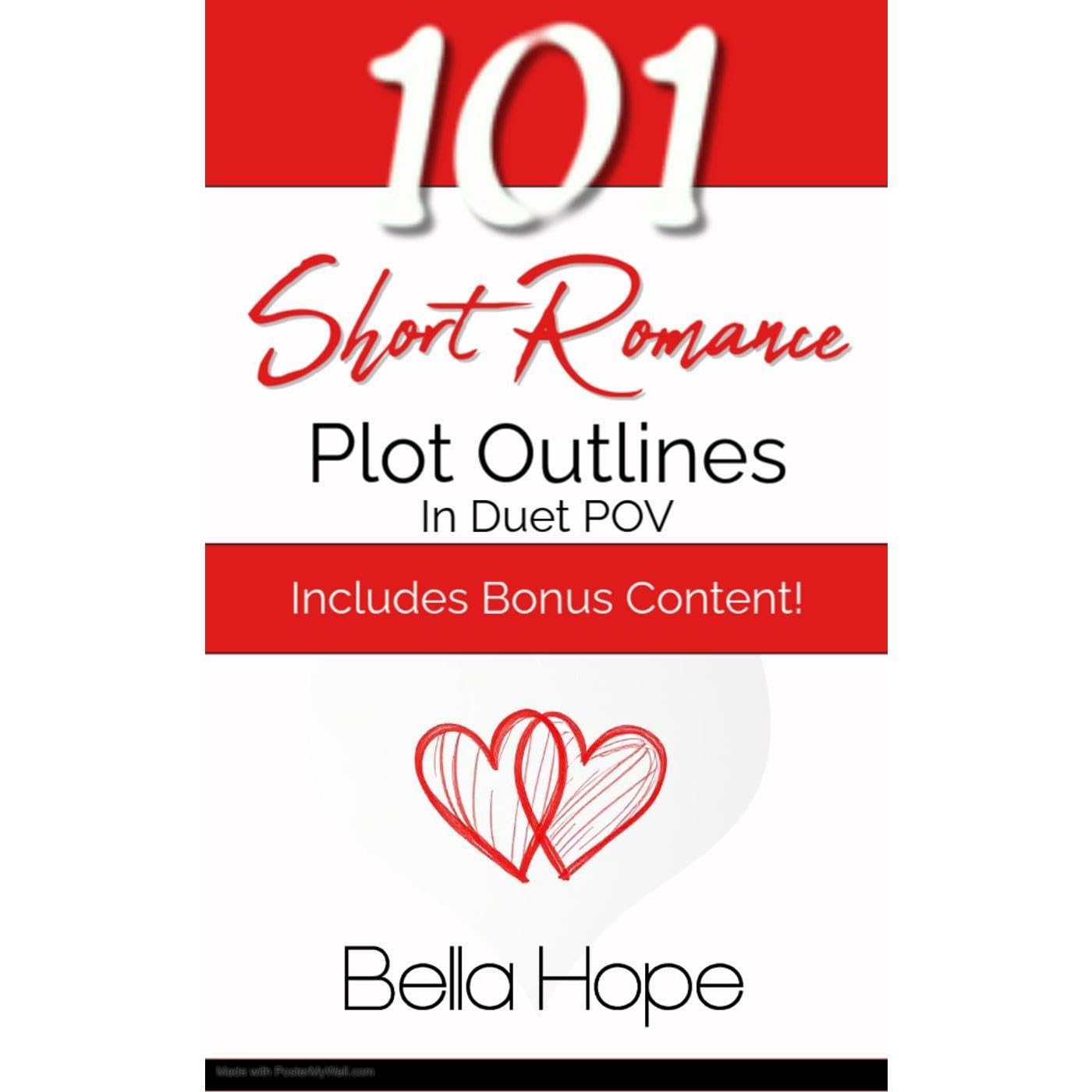 101 Short Romance Story Outlines ~ Plots In Duet POV