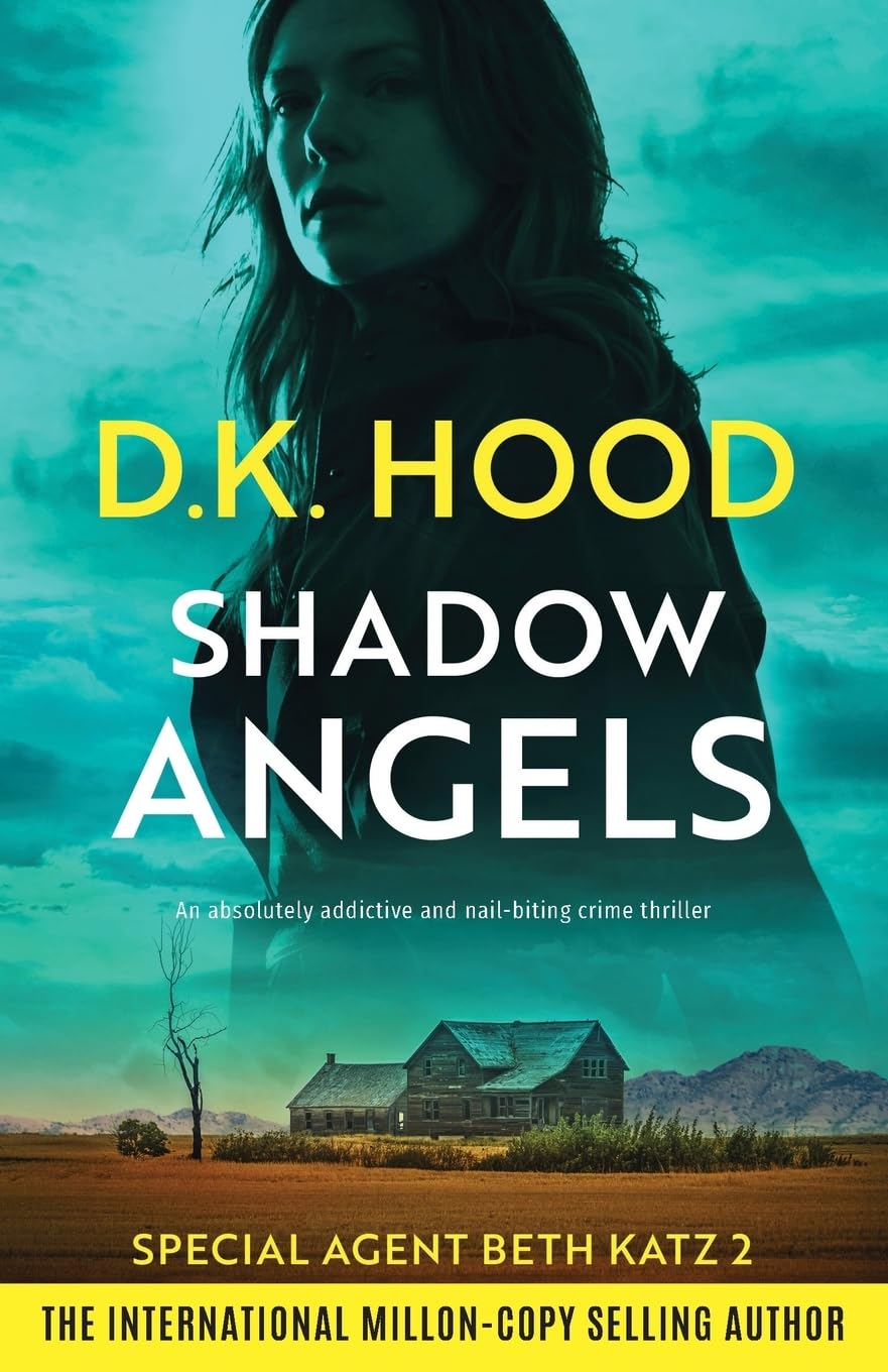 Shadow Angels: An absolutely addictive and nail-biting crime thriller: 2 (Detective Beth Katz)