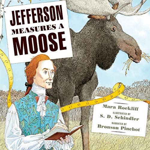 Jefferson Measures a Moose by Mara Rockliff episode artwork
