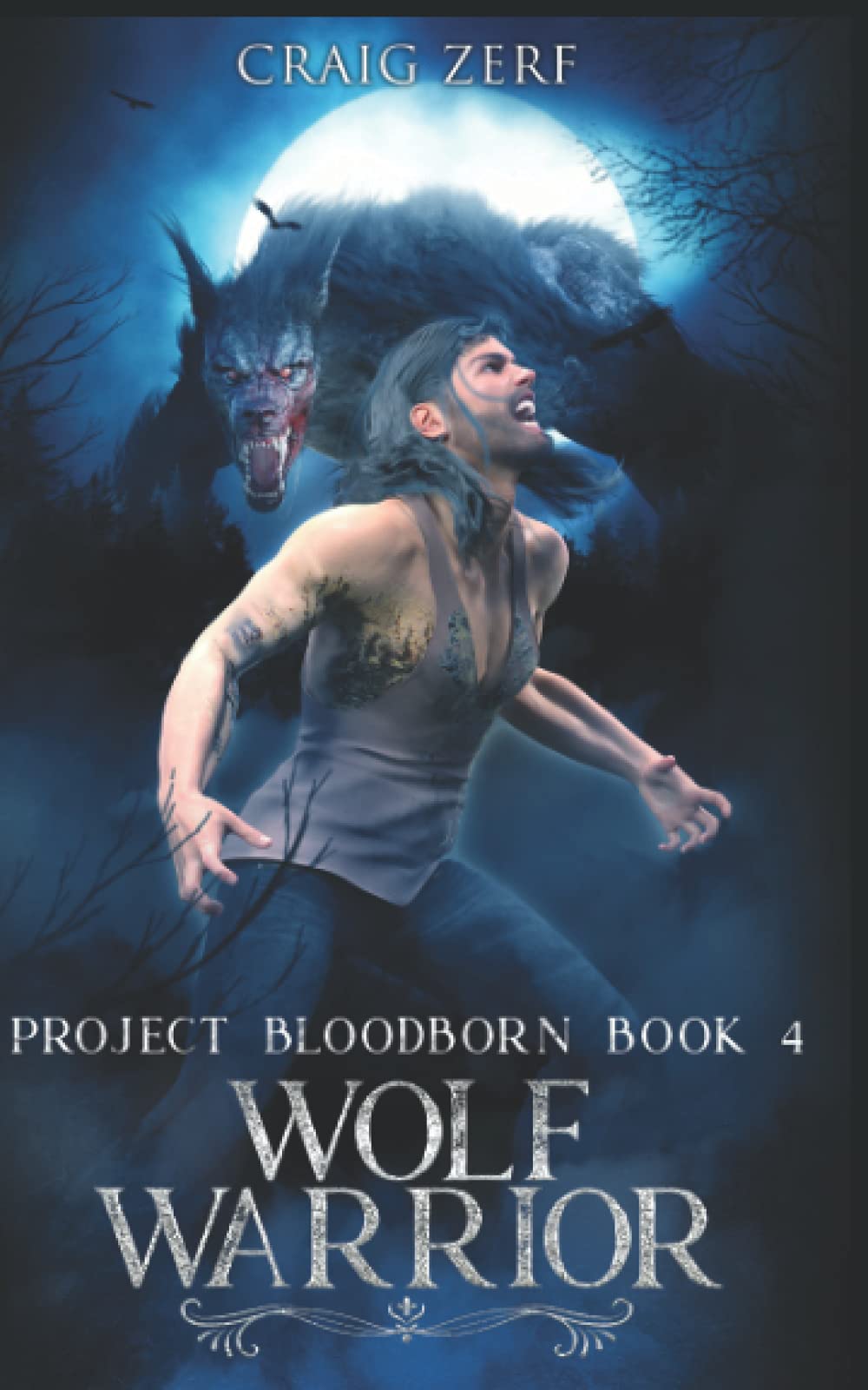 Project Bloodborn - Book 4: WOLF WARRIOR: A werewolves & shifters novel
