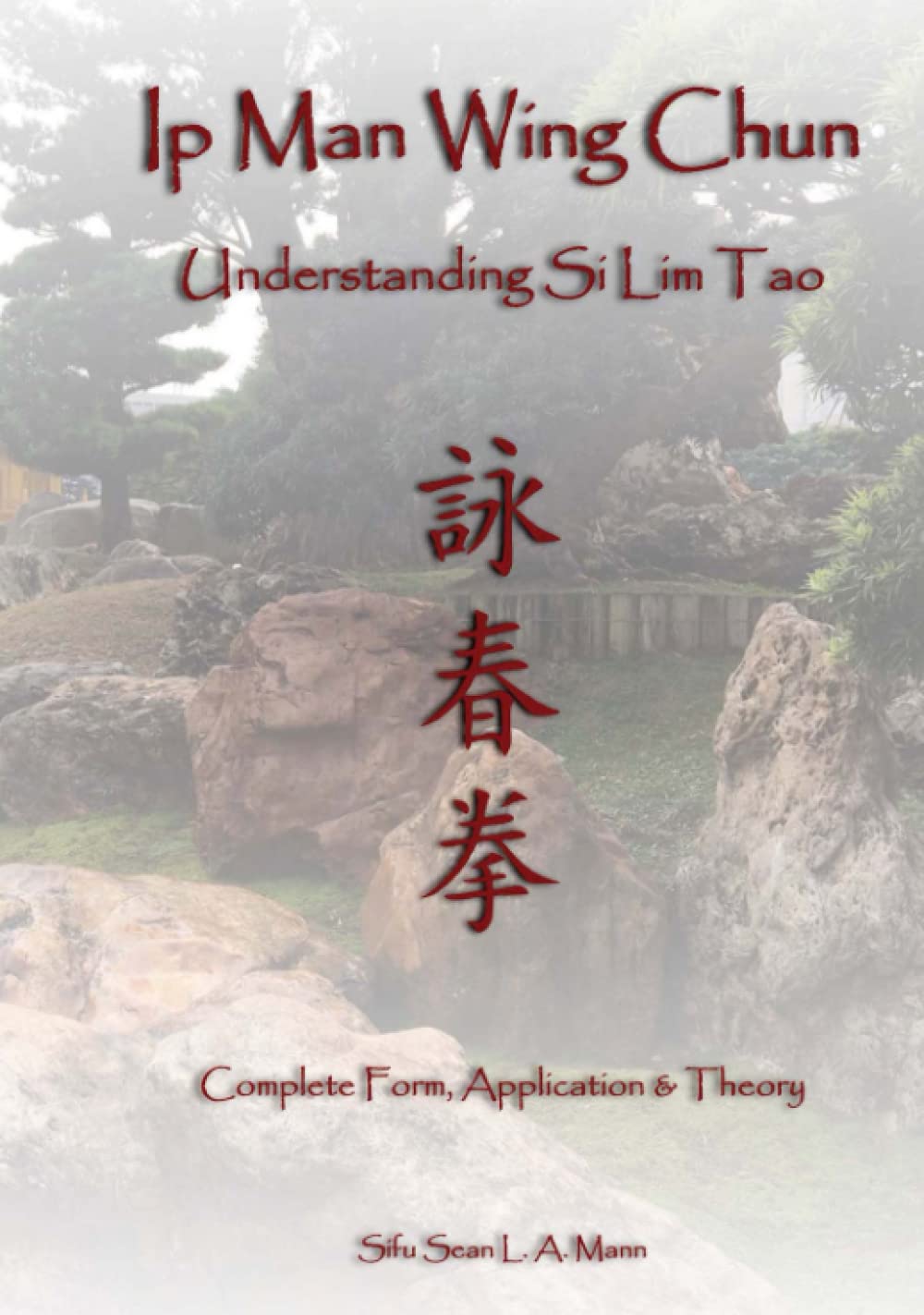 Ip Man Wing Chun, Understanding Si Lim Tao