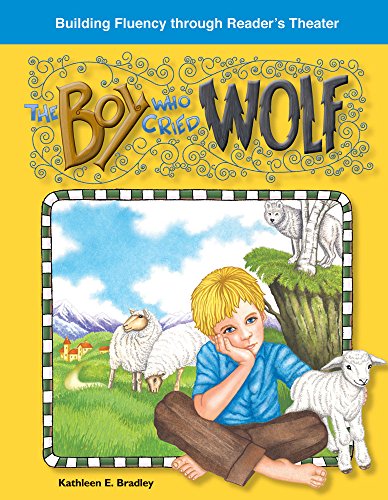 The Boy Who Cried Wolf (Building Fluency through Reader's Theater)