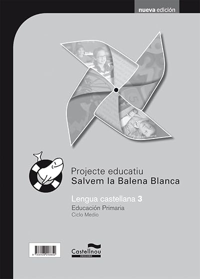 Gd Lengua Castellana 3º Educacion Primaria. Projecte Sbb Primaira