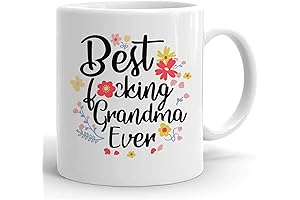 Best Fucking Grandma Ever Mug: The Perfect Gift for the Coolest Grandmothers