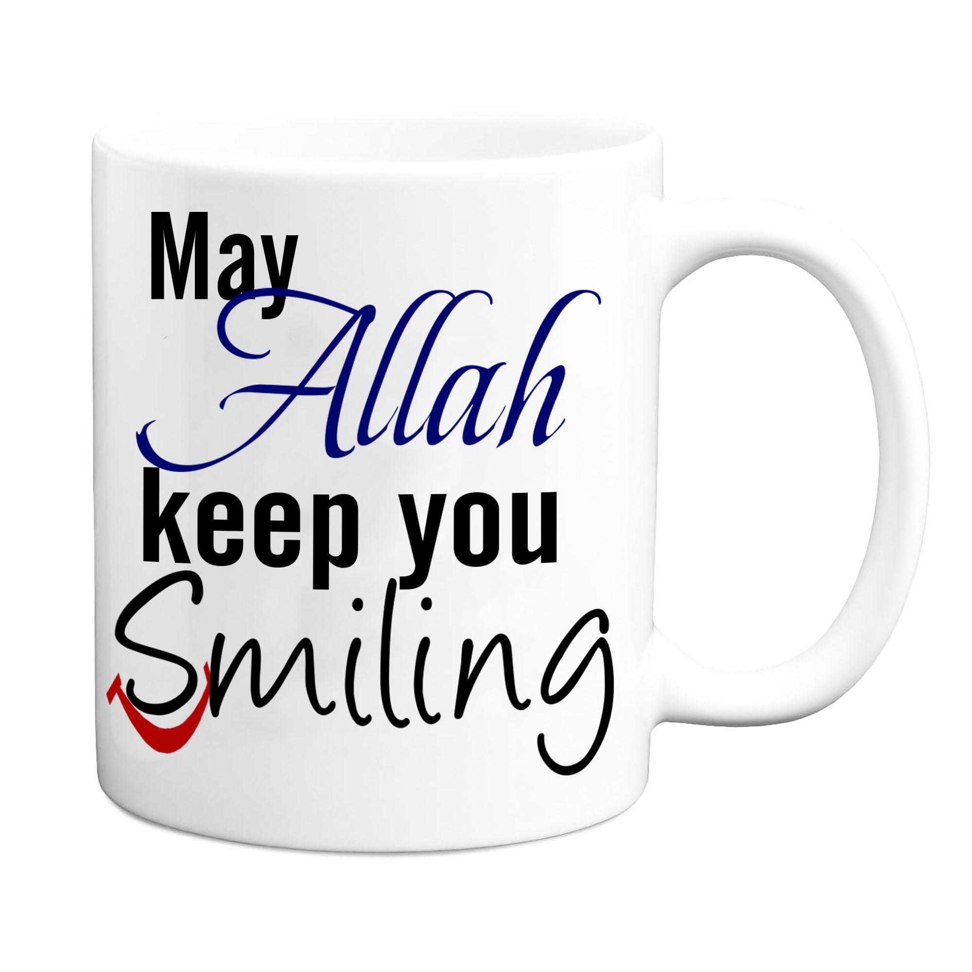 May Allah Keep You Smiling Islamic Gift Mug. Islamic Mug Morning Coffee Mug, Muslim Gift, Novelty Eid Gift, Islamic Gift Ideas for Her and him