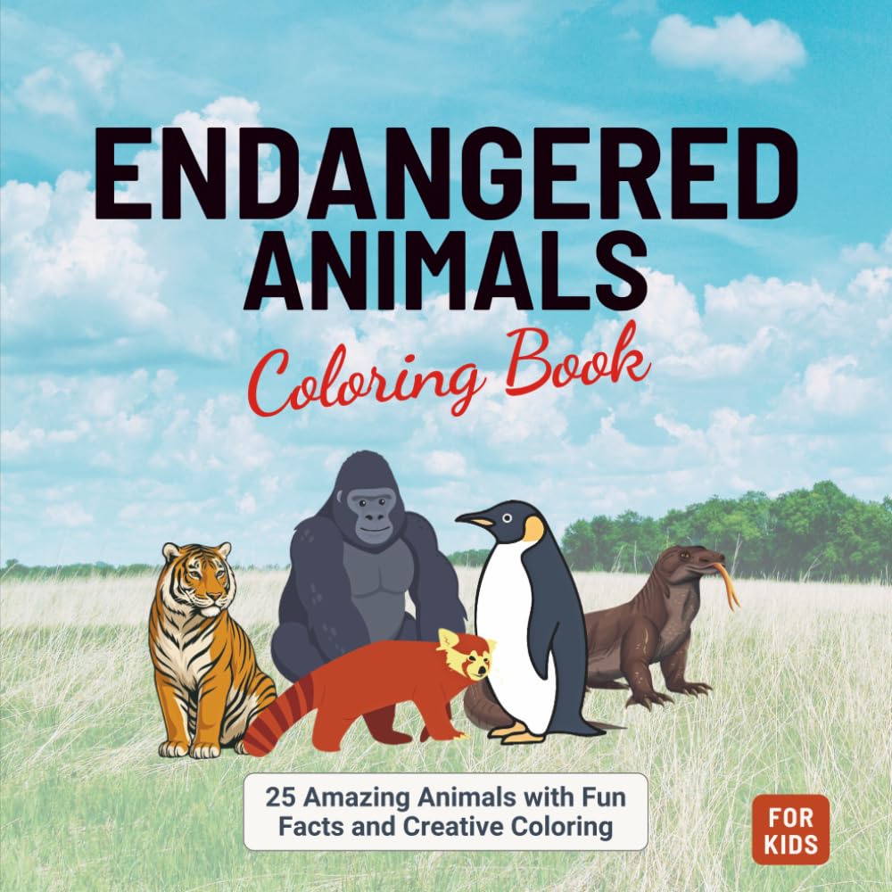 Endangered Animals Coloring Book: 25 Amazing Animals with Fun Facts and Creative Coloring