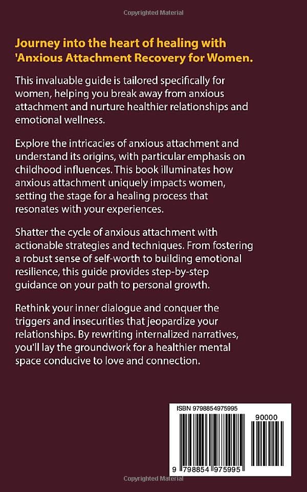 Vista 2 de Anxious Attachment Recovery for Women Recognize Your Attachment Style to Stop Being Insecure, Jealous, and Worried How to Promote Understanding and
