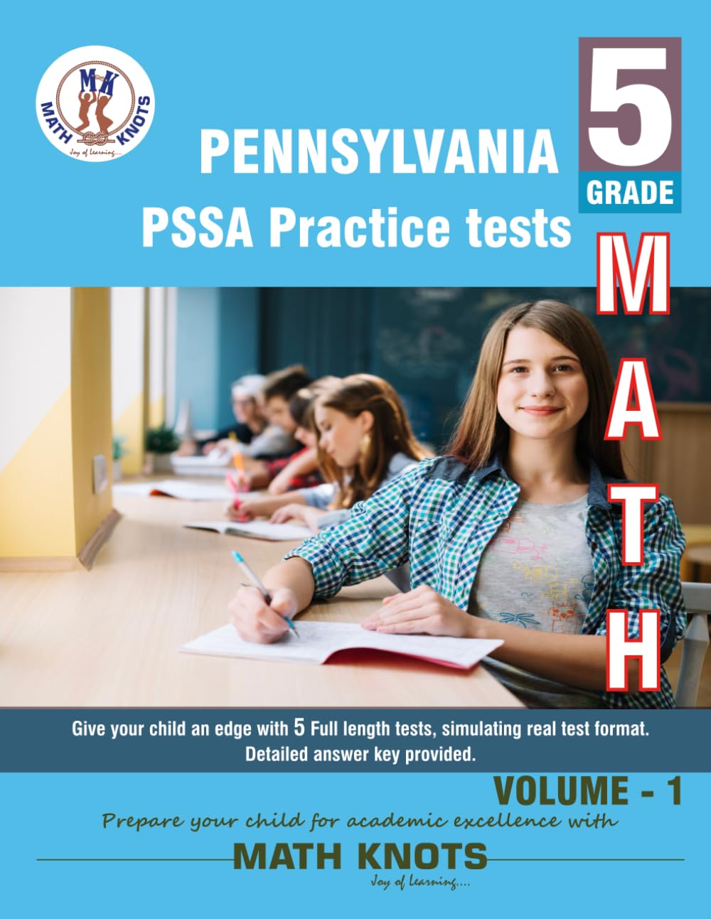 Pennsylvania State (PSSA), 5th Grade MATH Practice Tests ,Volume 1