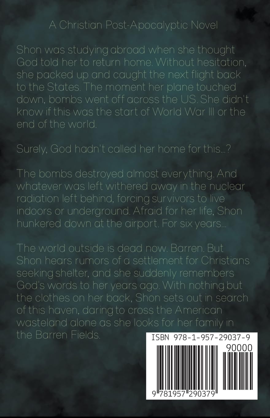 The Barren Fields: A Christian Post-Apocalyptic Novel