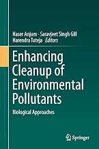 Enhancing Cleanup of Environmental Pollutants: Volume 1: Biological Approaches