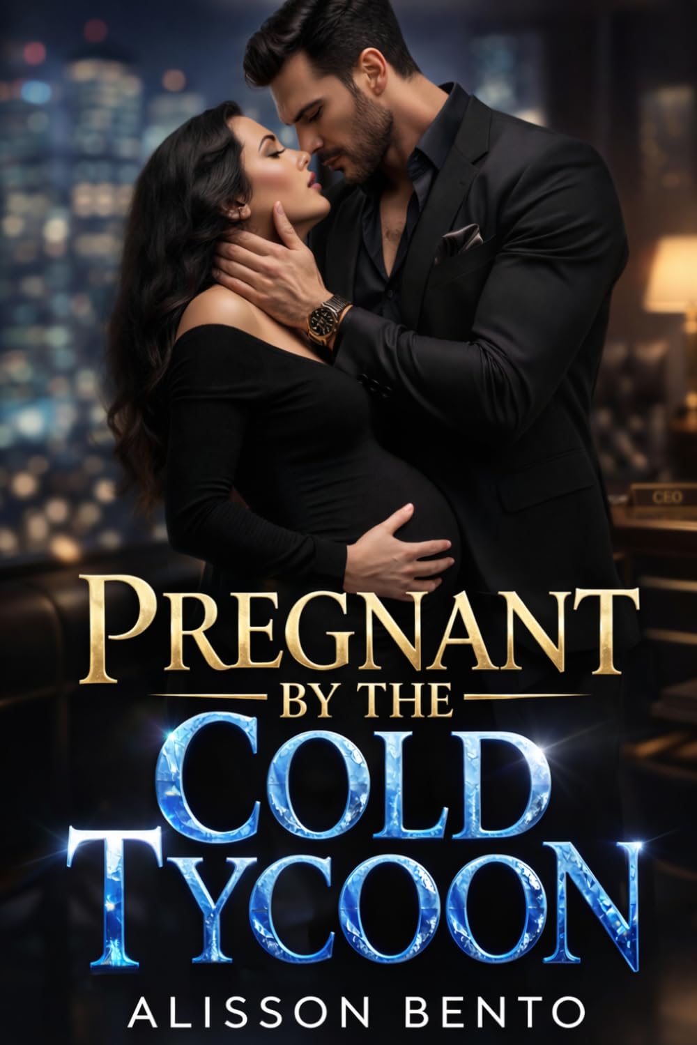 Pregnant by the Cold Tycoon: An Alpha Billionaire Romance (Bound by a Baby)