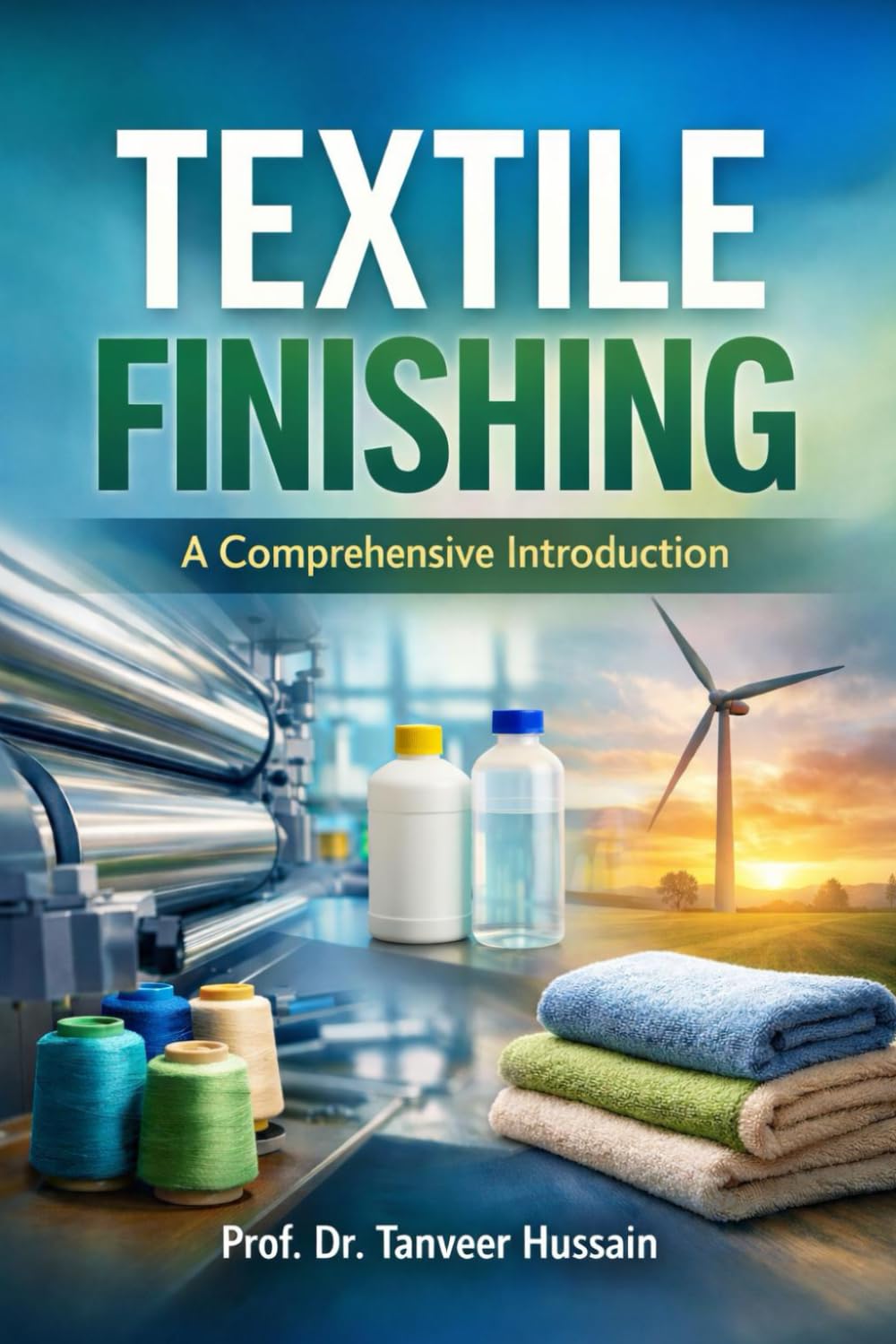 Textile Finishing: A Comprehensive Introduction