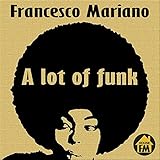  A Lot of Funk
