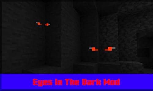 Mod : Eyes In The Dark for Mine-Craft