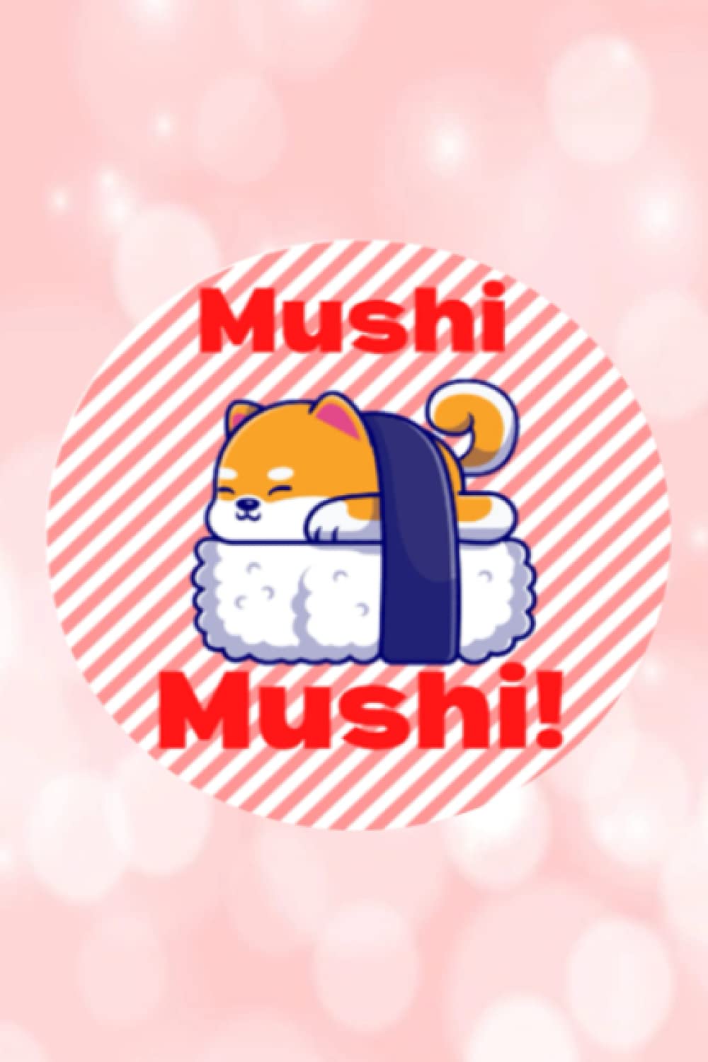 Independently published Mushi Mushi Notebook:: Kawaii cutey