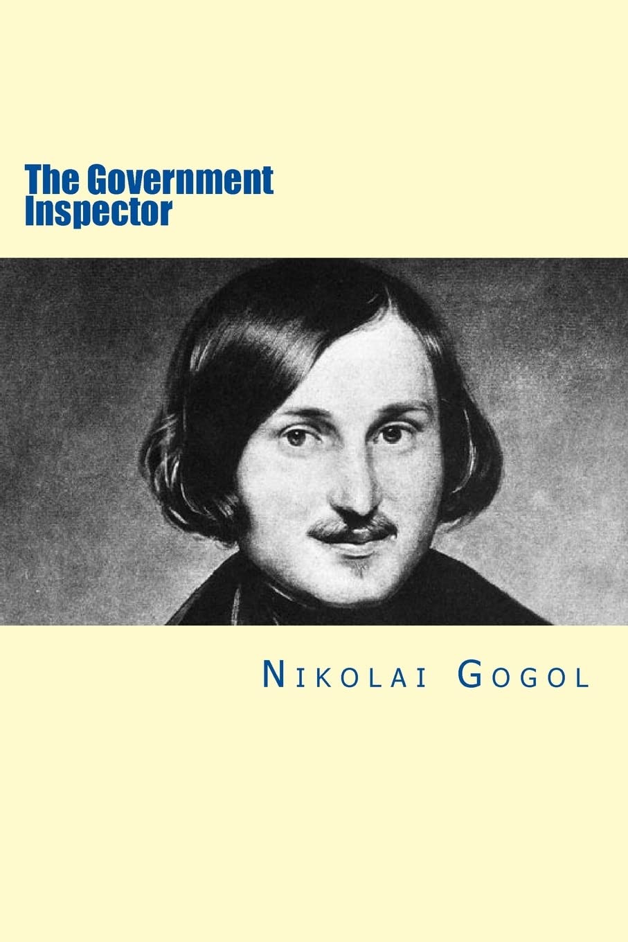 The Government Inspector Gogol, Nikolai, Jonson, Will, Seltzer, Thomas