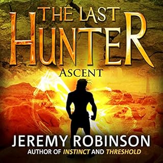 The Last Hunter - Ascent: The Antarktos Saga, Book 3 Audiolibro Por Jeremy Robinson arte de portada