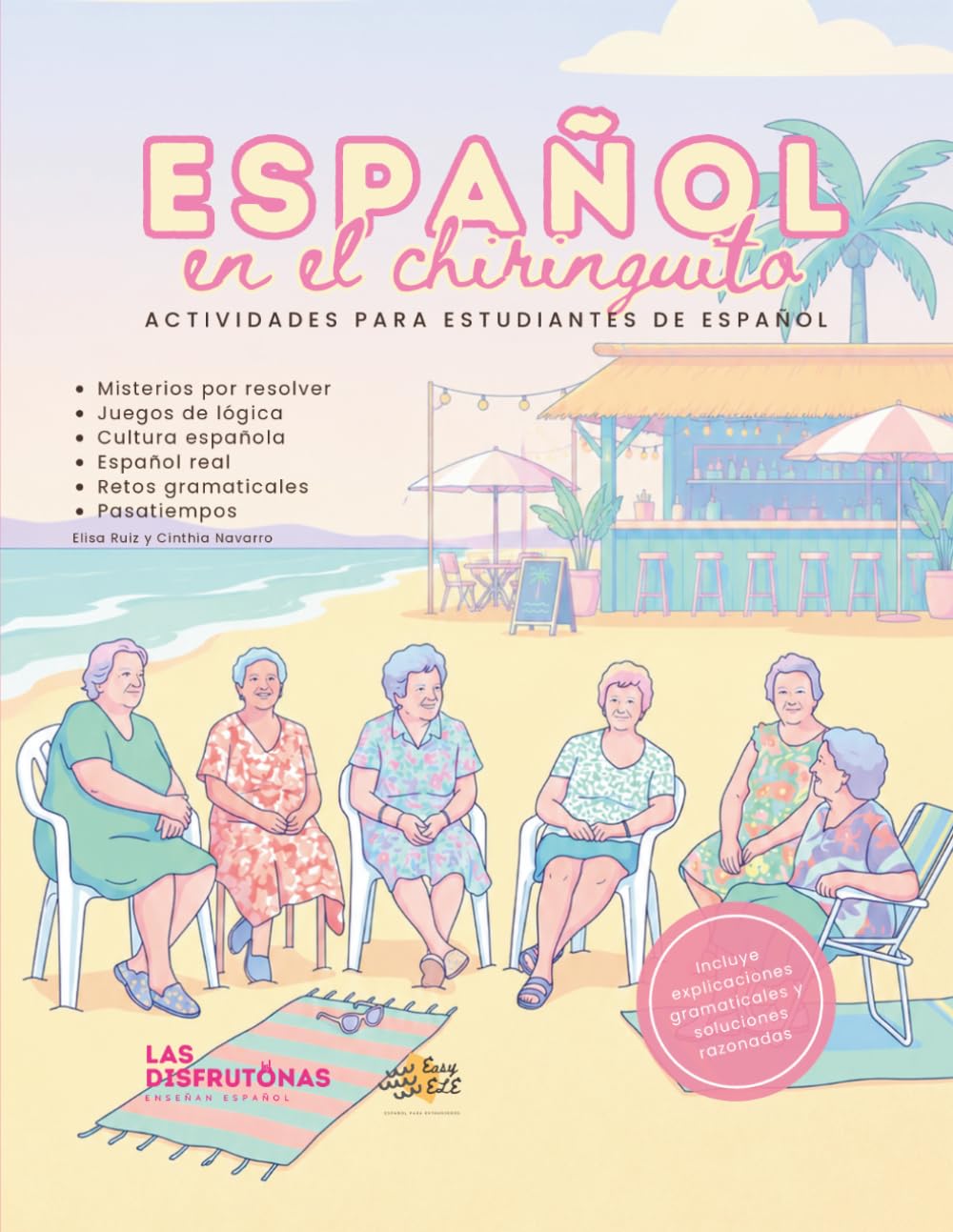 Español en el chiringuito: Actividades para estudiantes de español