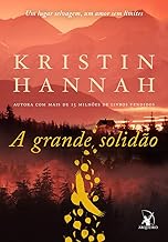 A grande solidão: Um lugar selvagem, um amor sem limites