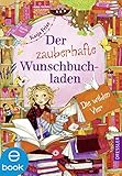  Der zauberhafte Wunschbuchladen 4: Die wilden Vier