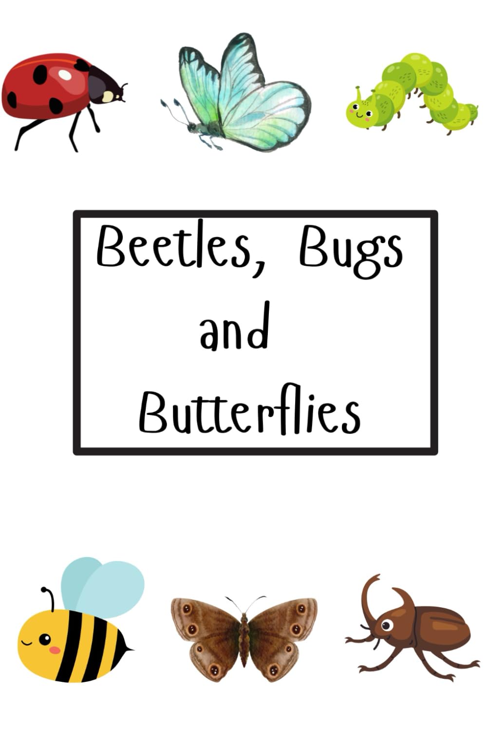 Beetles, bugs and butterflies