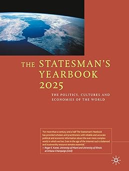 The Statesman's Yearbook 2025: The Politics, Cultures and Economies of the World-Wow! eBook