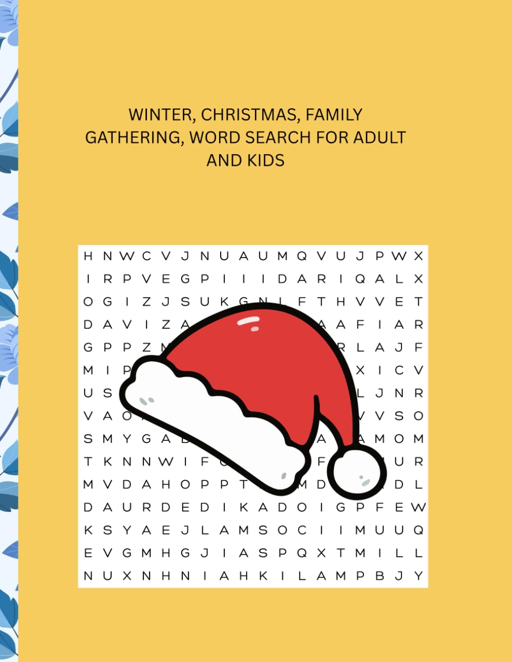 WINTER, CHRISTMAS, FAMILY GATHERING, WORD SEARCH PUZZLE BOOK FOR ADULT AND KIDS: Men, Women and Kids Search Word Puzzle