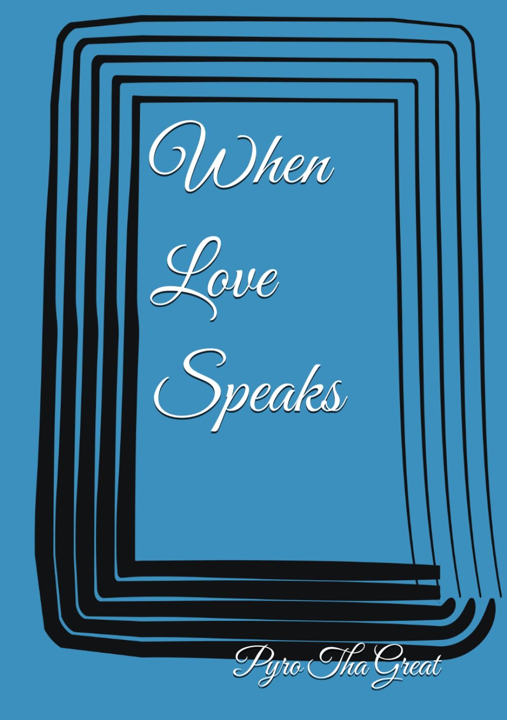 When Love Speaks