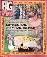 Little Masha And Misha The Bear (Big Multicultural Tales) 0590728865 Book Cover