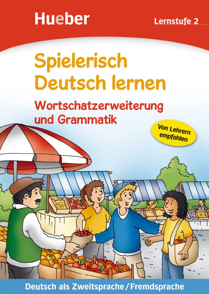 Spielerisch Deutsch lernen: Lernstufe 2 - Wortschatzerweiterung und Grammatik (Spielerisch DT. Lern)