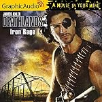 Cover of Iron Rage [Dramatized Adaptation]