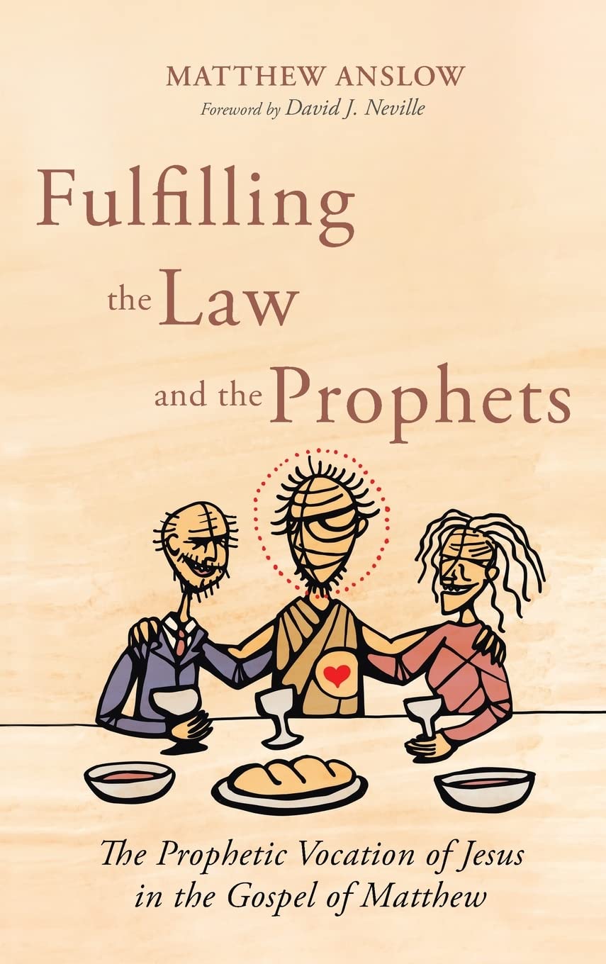 Buy Fulfilling the Law and the Prophets — BookShops.in