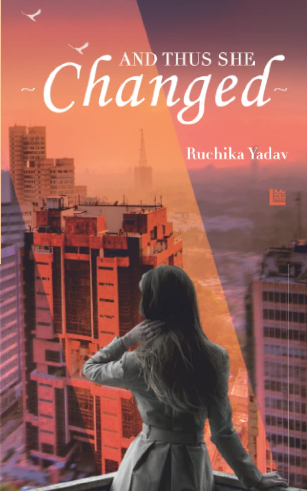 And Thus she changed