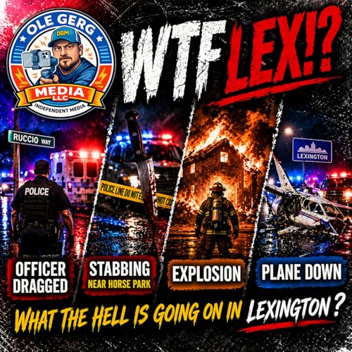 What the Hell is Going on in Lexington!?