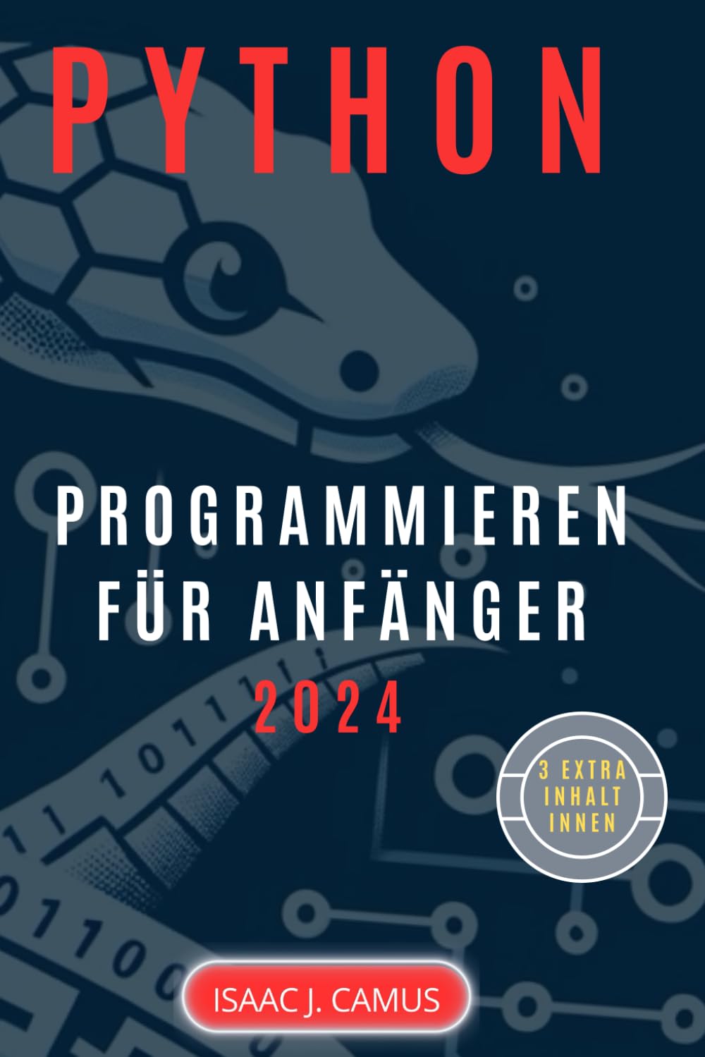PYTHON Programmieren für Anfänger: Erhöhen Sie Ihre Programmierfähigkeiten in weniger als einer Woche mit unserem exklusiven, intensiven ... für den Erfolg auf Elite-Niveau.
