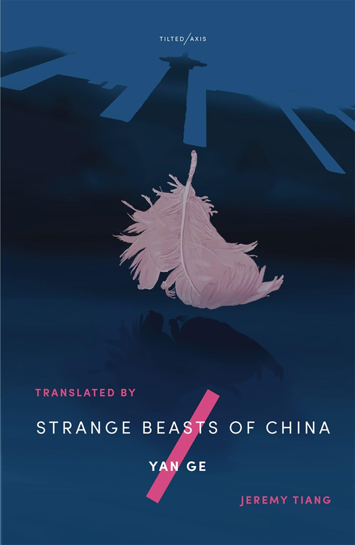 Strange Beasts of China: Amazon.co.uk: Yan Ge and translated