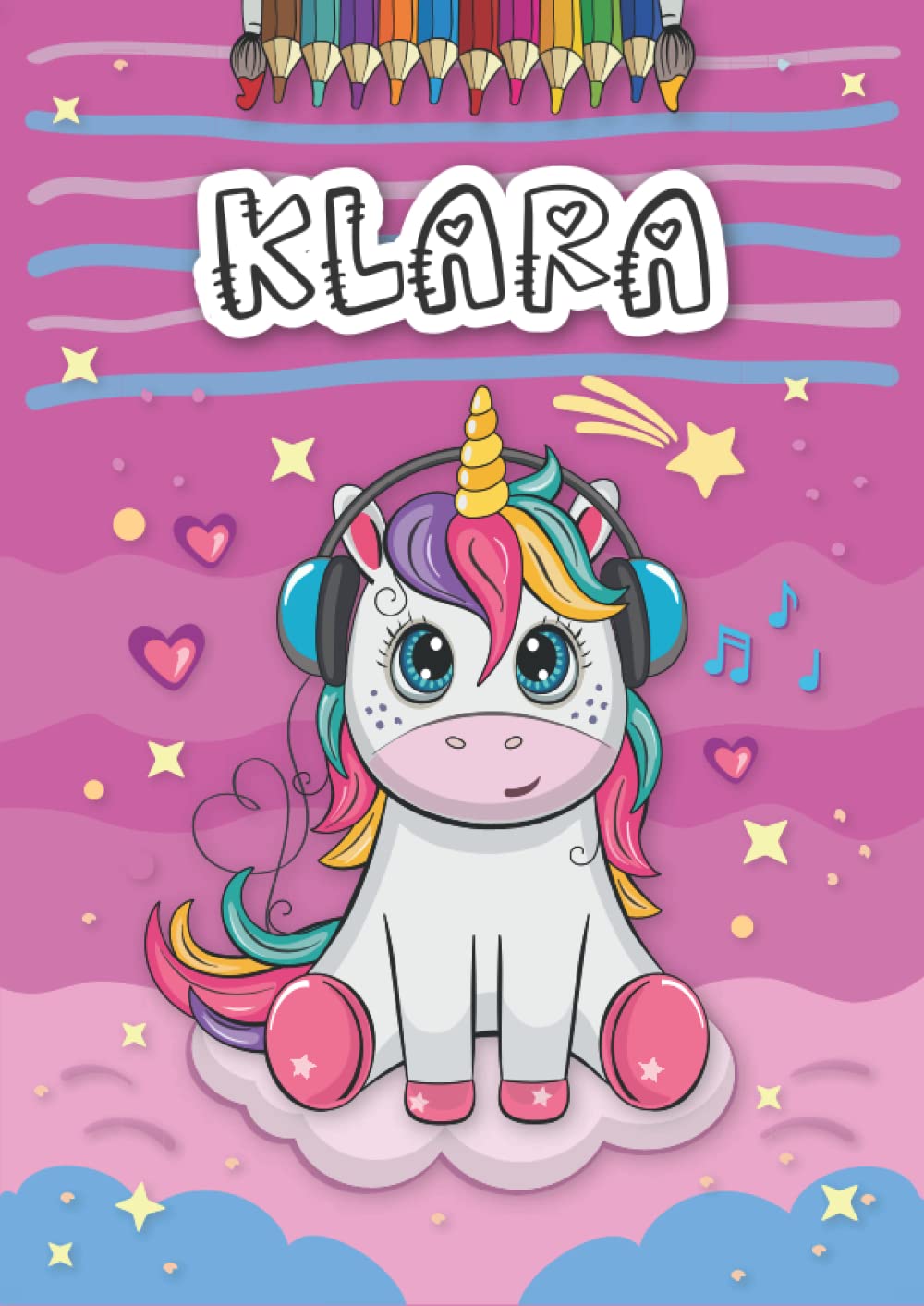 Klara: Personalized Coloring Book for Klara | Theme: Unicorn | Birthday gift for girl, daughter ... | Ages: 4-8 | 25 unicorn designs with name Klara, Large size A4 (ca. 8.5 x 11 inches)