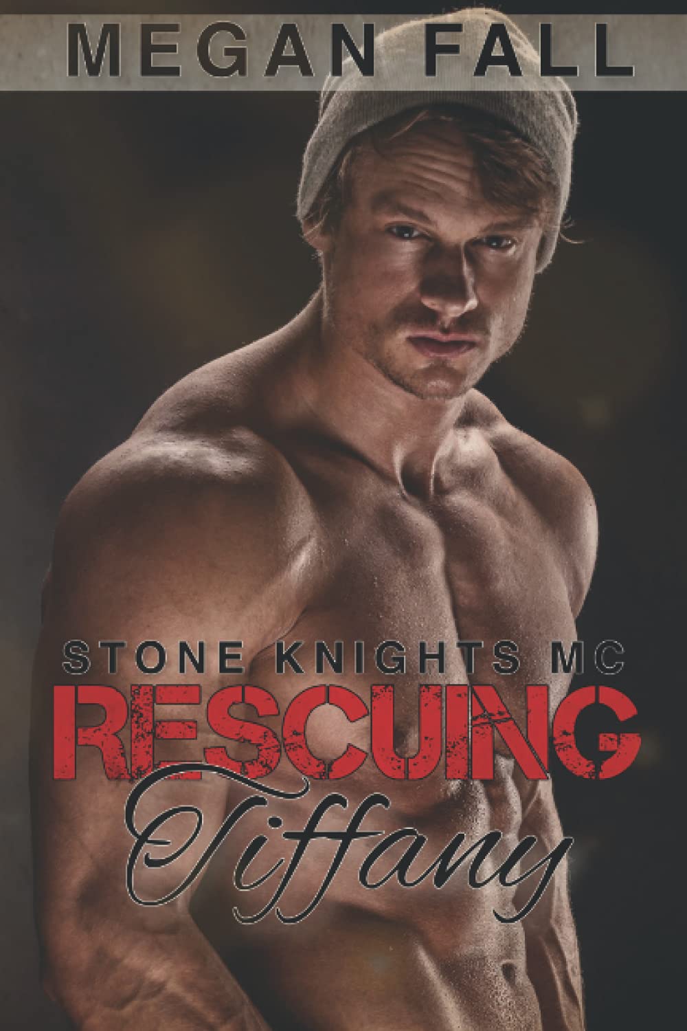 Rescuing Tiffany: Stone Knights MC Book 4