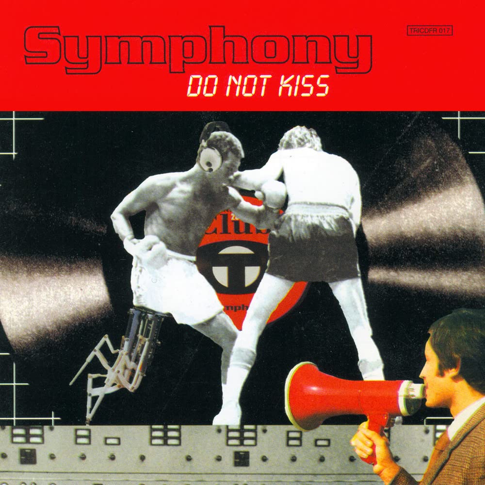 Do Not Kiss [Audio CD] Symphony