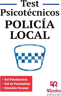 Test Psicotécnicos. Policía Local: 1 (OPOSICIONES)