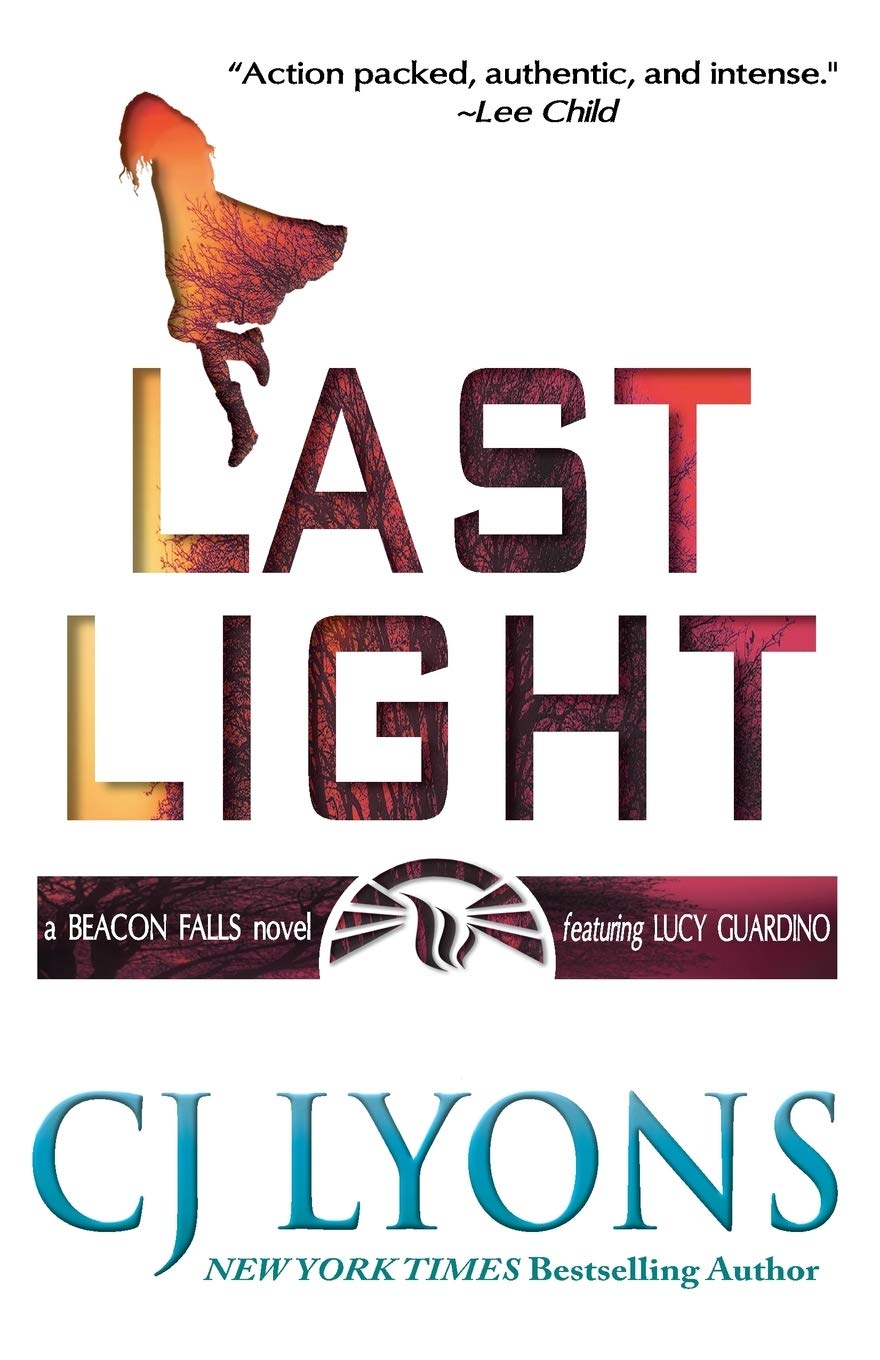 Last Light: Beacon Falls Mysteries featuring Lucy Guardino: 1 (Lucy Guardino Thrillers)
