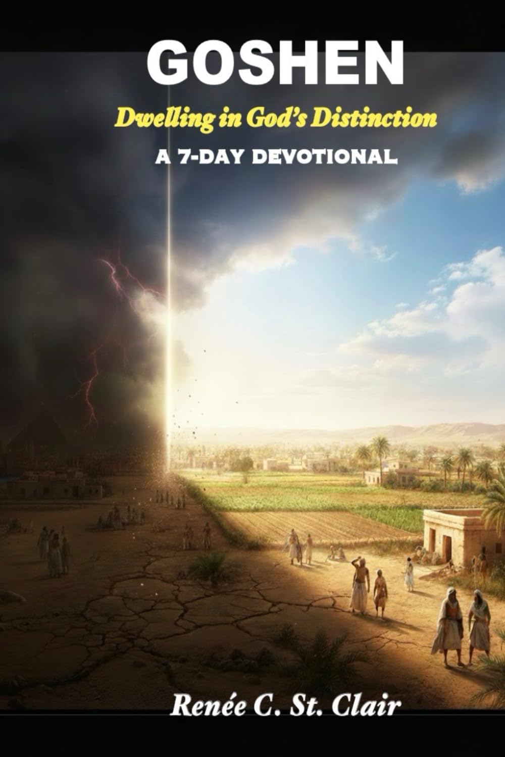 GOSHEN: A 7-Day Devotional Dwelling in God's Distinction (Covenant Presence Devotional Series)