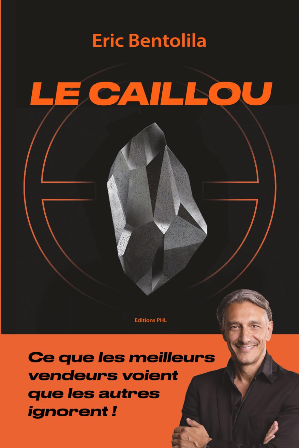 LE CAILLOU: Ce que les meilleurs vendeurs voient que les autres ignorent !